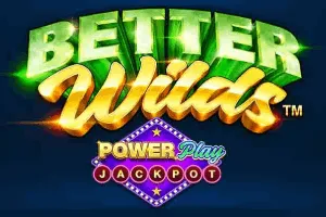 Better Wilds PowerPlay Jackpot - GECKO158