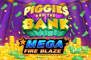 Mega Fire Blaze: Piggies and the Bank™ PPJP - GECKO158
